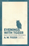 Evenings with Tozer, Daily Devotional Readings