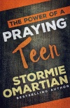 The Power of a Praying Teen