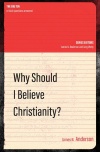 Why Should I Believe Christianity? - Big Ten Series