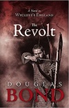 The Revolt, A Novel in Wycliffe