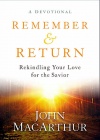 Remember and Return, Devotional