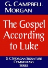 The Gospel According to Luke - CCS 