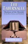 The Tabernacle, The Shadow of the Messiah