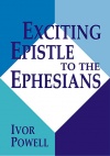 Exciting Epistle to the Ephesians - CCS
