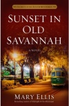 Sunset in Old Savannah, Secrets of the South Mysteries Series