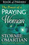 The Power of a Praying Woman Book of Prayers