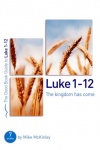Luke 1 - 12: Good Book Guide  GBG
