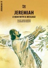 Jeremiah, A Man With a Message - Bible Wise 