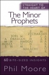 Straight to the Heart of the Minor Prophets - STTH