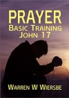Prayer: Basic Training - John 17 - CCS