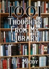 1001 Thoughts From My Library