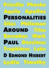 Personalities Around Paul