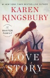 Love Story, The Baxter Family Series