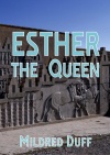 Esther the Queen - CCS