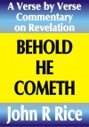 Commentary on Revelation, Behold He Cometh - CCS