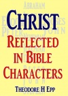 Christ Reflected in Bible Characters