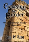 Crossing the Border, Expositional Study of Colossians - CCS
