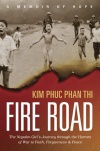Fire Road: The Napalm Girl