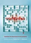 Worldliness: Resisting the Seduction of a Fallen World