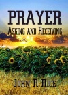 Prayer: Asking and Receiving