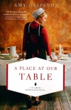 A Place at Our Table, Amish Homestead Series