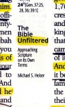 The Bible Unfiltered: Approaching Scripture on Its Own Terms 