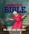 Parables of the Bible, The Coin that Was Lost 