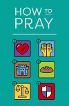 Tract - How to Pray, Updated Edition (Pack of 25)