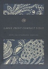 ESV Large Print Compact Blue Flora Hardback Edition