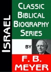 Israel - Classic Biblical Biography Series - CBBS