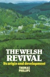 Welsh Revival, Its Origin and Development
