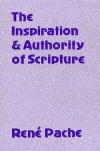 Inspiration and Authority of Scripture