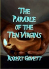 The Parable of the Ten Virgins