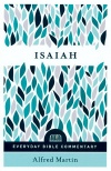Isaiah, Everyman Bible Commentary Series - EBC