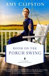 Room on the Porch Swing, Amish Homestead Series