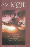 Christ The Eternal Son - John