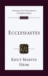 Ecclesiastes - An Introduction And Commentary - TOTC