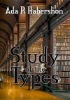 Study of the Types