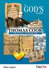 Thomas Cook - Travel Pioneer