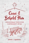 Come and Behold Him, Christmas Through Different Eyes - CMS