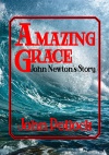 Amazing Grace, John Newton