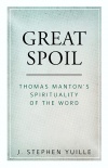 Great Spoil: Thomas Manton