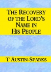 The Recovery of the Lord
