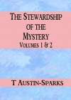 The Stewardship of the Mystery, Volumes 1 & 2