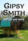 Gipsy Smith, His Life and Work, Autobiography