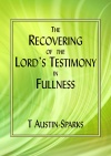 The Recovering of the Lord