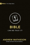 Bible - Can We Trust It? 