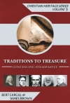 Traditions to Treasure, Christian Heritage Series Volume 3