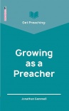 Get Preaching: Growing as a Preacher - GPS
