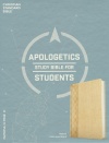 CSB Apologetics Study Bible for Students, Natural Cloth Over Board